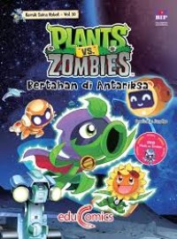 Image of Plants Vs Zombies Komik Sains Robot 10: Bertahan di Antariksa